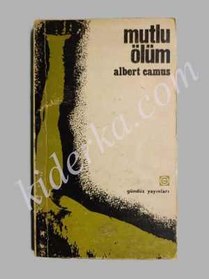 Mutlu Ölüm - Albert Camus