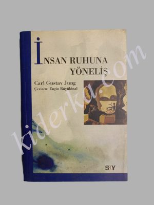 İnsan Ruhuna Yöneliş - Carl Gustav Jung