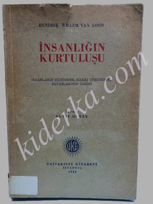 İnsanlığın Kurtuluşu - Hendrik Willem Van Loon