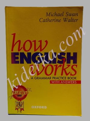 How English Works a Grammar Practice Book with Answers