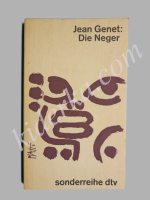 Die Neger - Jean Genet