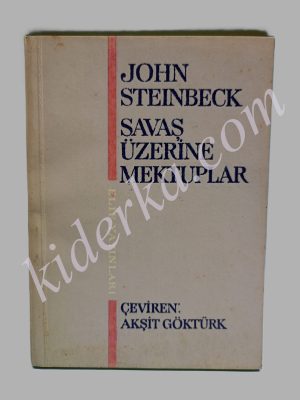 Savaş Üzerine Mektuplar - John Steinbeck