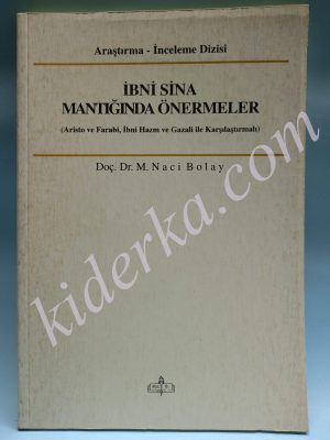İbni Sina Mantığında Önermeler - M.Naci Bolay