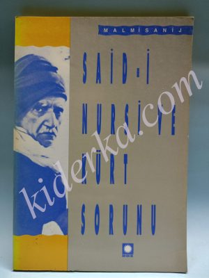 Said-i Kursi ve Kürt Sorunu - Malmisanij