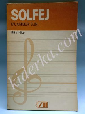 Solfej Birinci Kitap - Muammer Sun