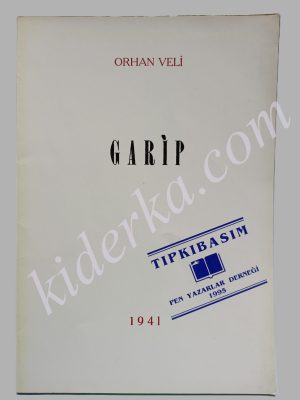 Garip - Tıpkı Basım / Orhan Veli