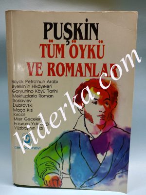 Tüm Öykü Ve Romanlar - Puşkin