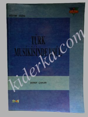 Türk Musikisinde Usül - Şeref Çakar
