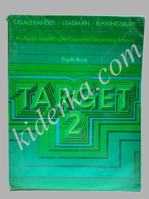 Target 2 / An Audio Visual English Course For Secondary Schools / Pupils Book
