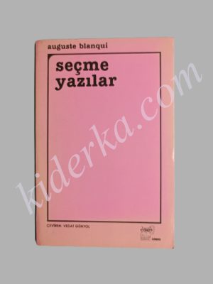 Seçme Yazılar - Auguste Blanqui