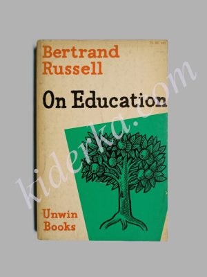 On Education - Bertrand Russel
