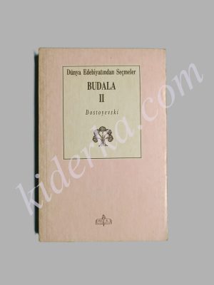 Budala 2 - Fyodor Dostoevsky