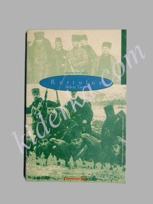 Kurtuluş (Türkiye 1918-1923) - Bülent Tanör