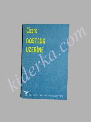 Dostluk Üzerine - Cicero