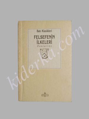 Felsefenin İlkeleri - Descartes