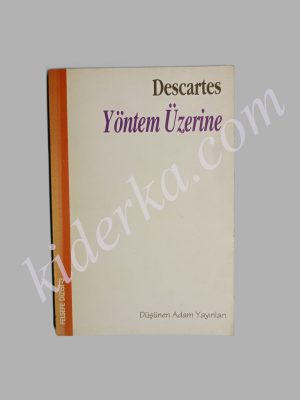 Yöntem Üzerine - Descartes