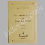 Başkasının Karısı - Namuslu Hırsız / Dostoyevski