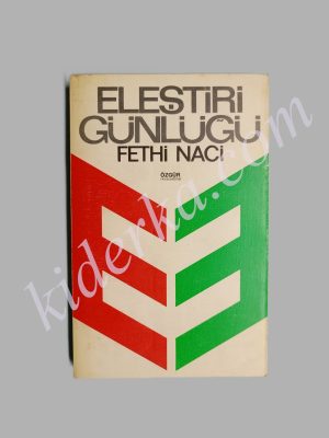 Eleştiri Günlüğü - Fethi Naci