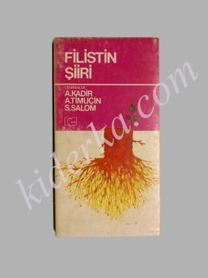 Filistin Şiiri / A.Kadir - A.Timuçin - S.Salom