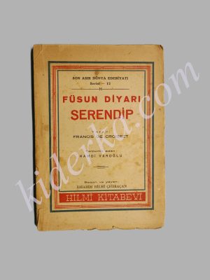 Füsun Diyarı Serendip - Francis de Croisset