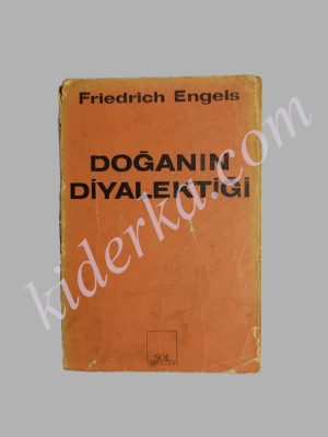 Doğanın Diyalektiği - Friedrich Engels