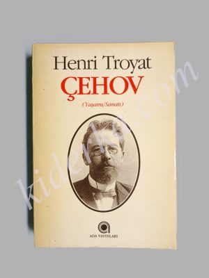 Çehov (Yaşamı/ Sanatı) - Henri Troyat