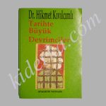 Tarihte Büyük Devrimciler - Hikmet Kıvılcımlı