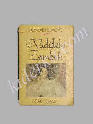 Vadideki Zambak - Honore De Balzac