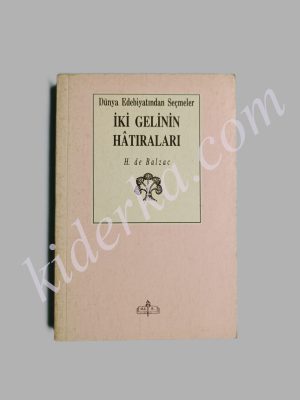 İki Gelinin Hatıraları - Honore De Balzac