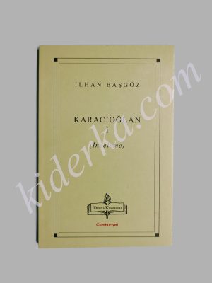 Karac'oğlan I - II / İlhan Başgöz
