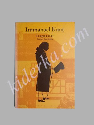 Fragmanlar - Immanuel Kant