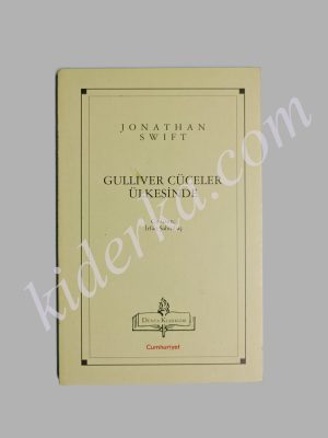 Güliver Cüceler Ülkesinde - Jonathan Swift
