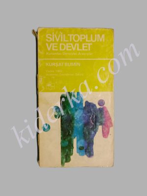 Sivil Toplum ve Devlet - Kürşat Bumin
