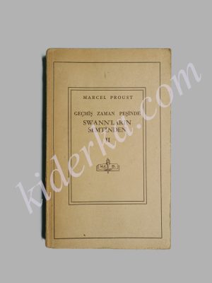 Geçmiş Zaman Peşinde II - Marcel Proust