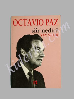 Şiir Nedir? - Octavio Paz