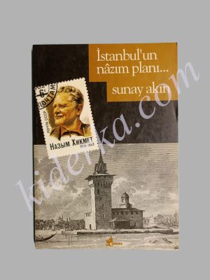 İstanbul'un Nazım Planı - Sunay Akın