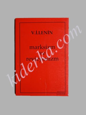 Marksizm ve Revizyonizm - V.İ. Lenin