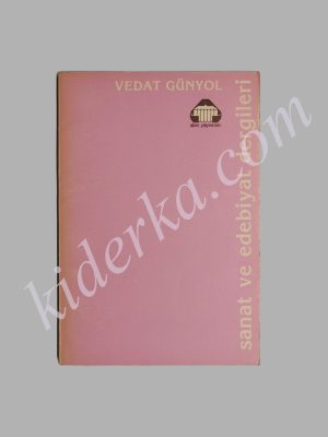 Sanat ve Edebiyat Dergileri - Vedat Günyol