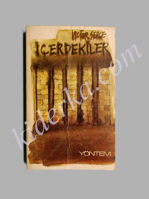 İçerdekiler - Victor Serge